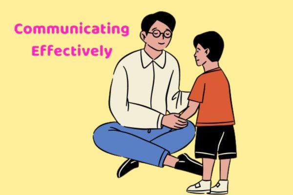 communicating effectively