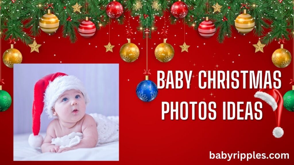 Baby Christmas Photos ideas