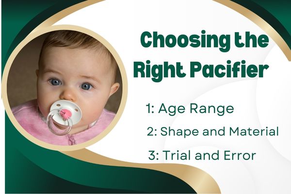 Choose the Right Pacifier