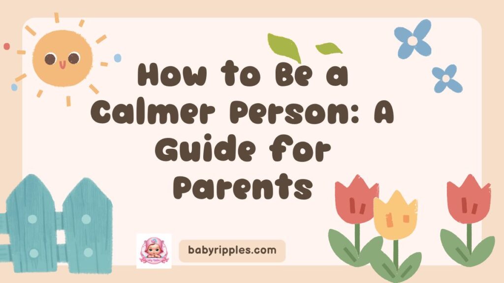 how to be a calmer person