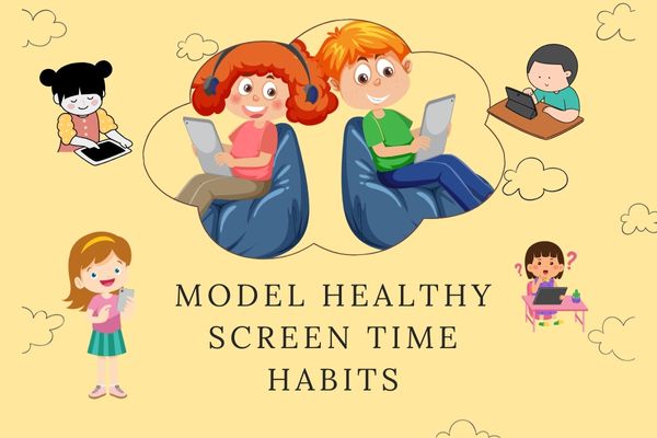 model healthy screen time habits