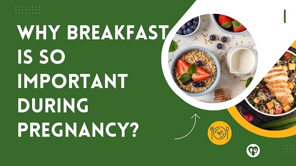 breakfast foods for pregnant women    