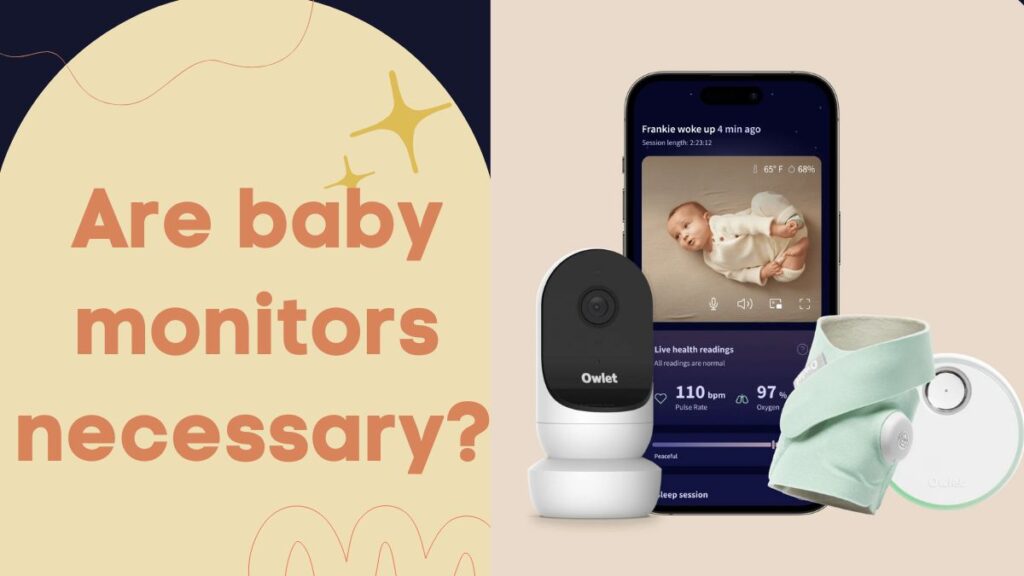 are baby monitors necessary