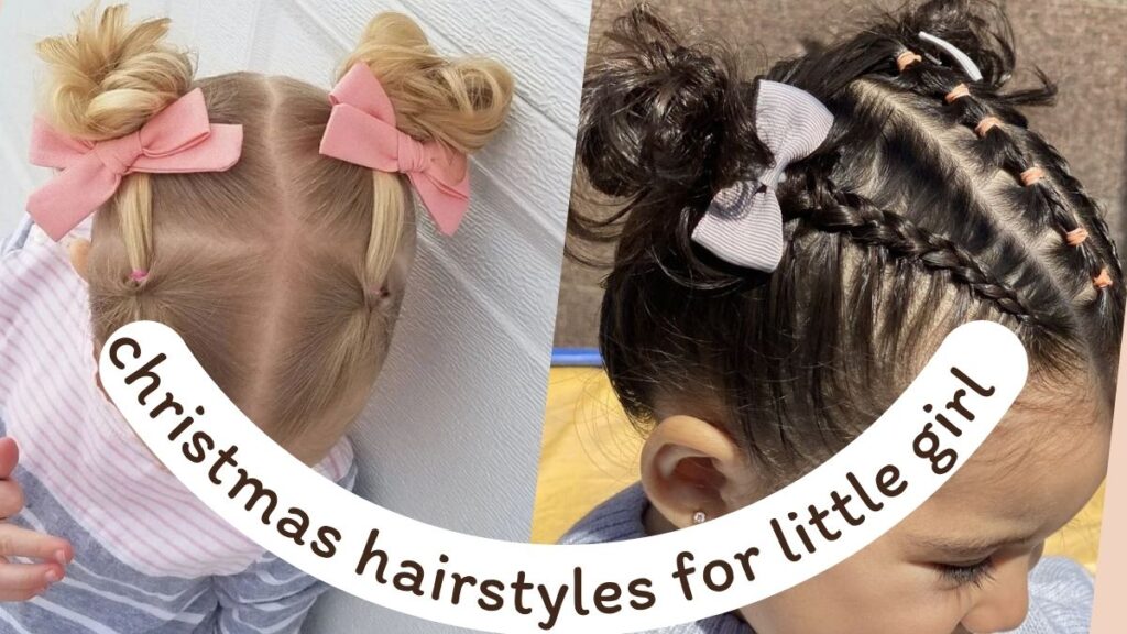 christmas hairstyles for little girl