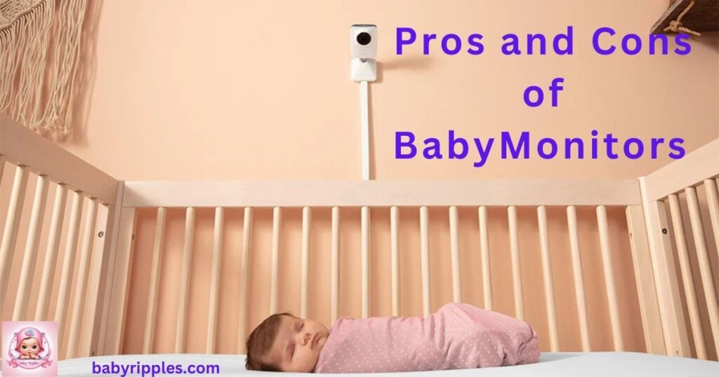 Pros and Cons of Baby Monitors