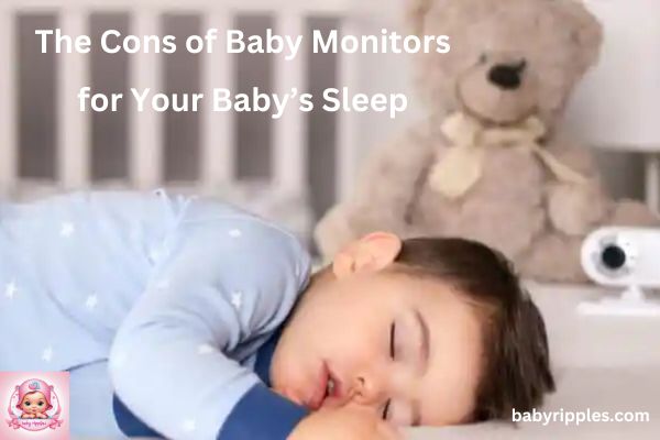 Pros and Cons of Baby Monitors     