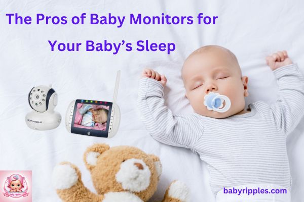 Pros and Cons of Baby Monitors     