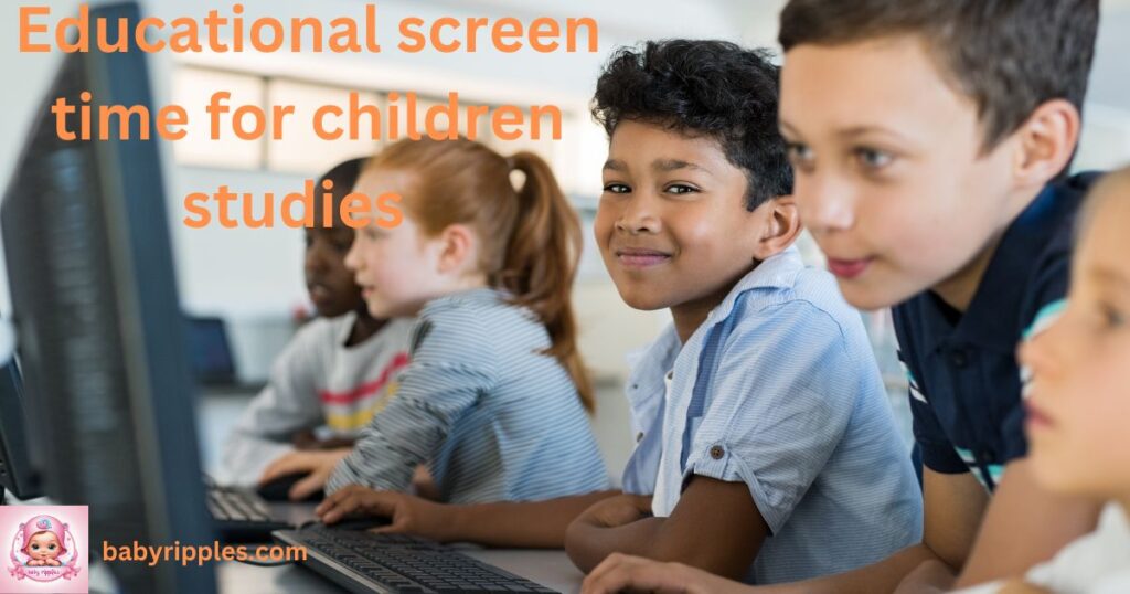 educational screen time for children studies