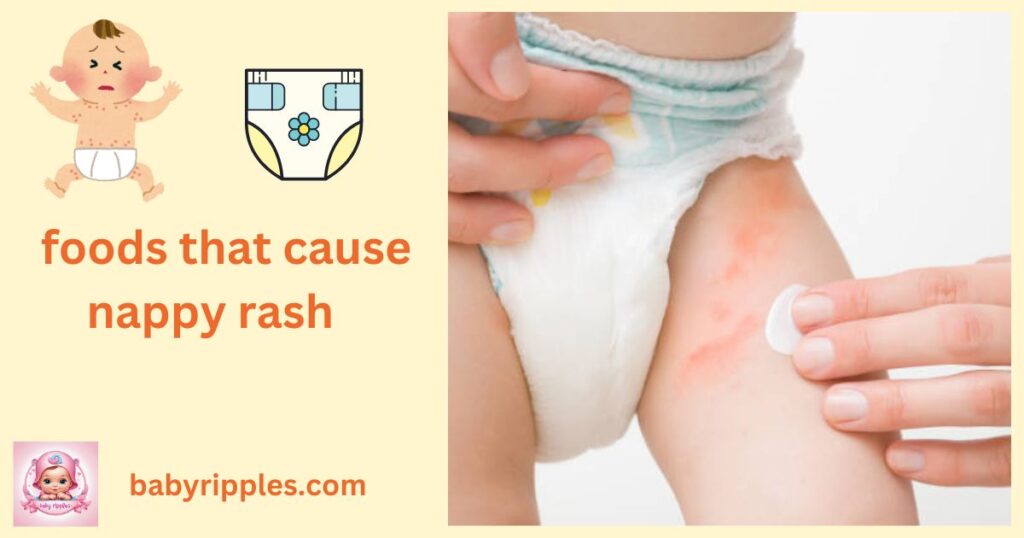 foods that cause nappy rash